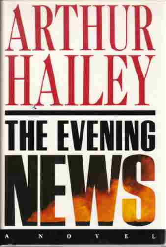 HAILEY, ARTHUR - The Evening News (Author Signed)