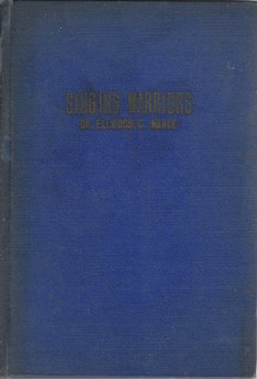 NANCE, ELLWOOD C. - Singing Warriors a Chaplain's Anthology of Poetry on War and Peace
