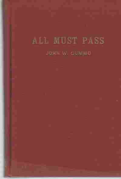 GUMMO, JOHN W. - All Must Pass the Reading of Character