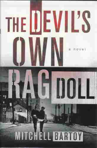 BARTOY, MITCHELL - The Devil's Own Rag Doll (Author Signed)