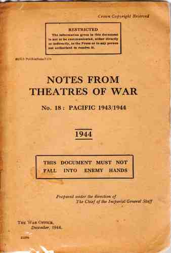HMSO - Notes from Theatres of War, No. 18: Pacific 1943/44