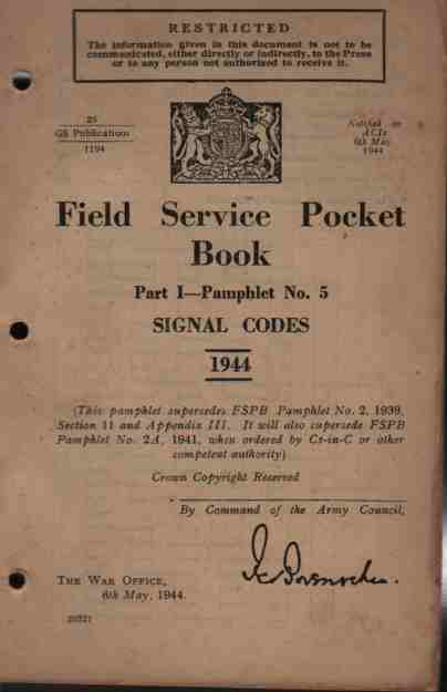 HMSO - Field Service Pocket Book, Part 1- Pamphlet No 5, Signal Codes