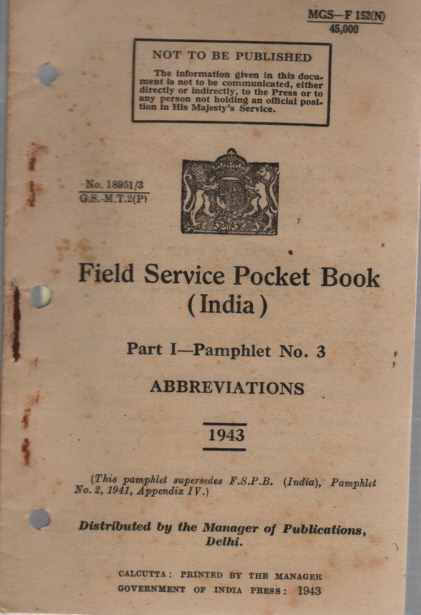 HMSO - Field Service Pocket Book, Part 1, Pamphlet No 3, Abbreviations (India)