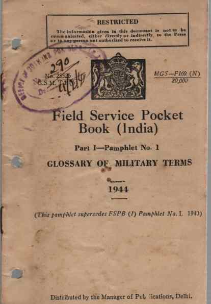 HMSO - Field Service Pocket Book, Part 1, Pamphlet No 1, Glossary of Military Terms (India)