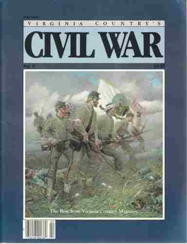 NO AUTHOR LISTED - Virginia Country's Civil War Vol Ii