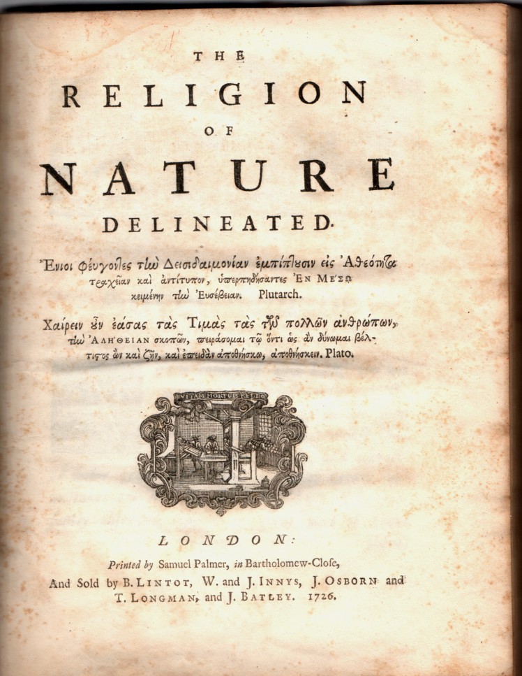 WOLLASTON, WILLIAM - The Religion of Nature Delineated