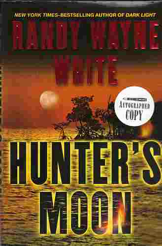 WHITE, RANDY - Hunter's Moon (Author Signed)