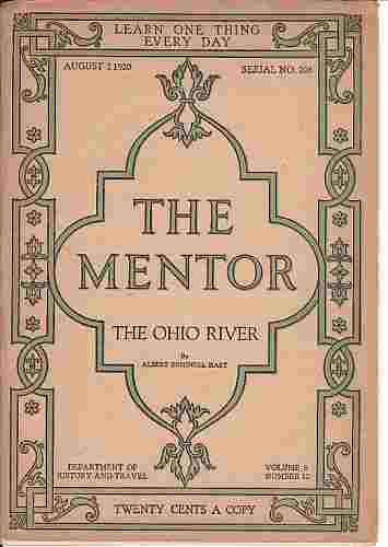 HART, ALBERT BUSHNELL - The Ohio River (the Mentor) August 2, 1920 (Vol. 8 #12) Serial No. 208