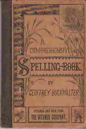 GEOFFREY, BUCKWALTER - A Comprehensive Spelling Book