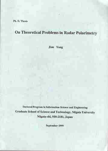 YANG, JIAN - On Theoretical Problems in Radar Polarimetry