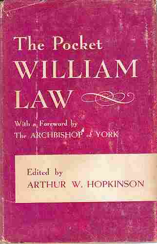 HOPKINSON, ARTHUR W. - The Pocket William Law