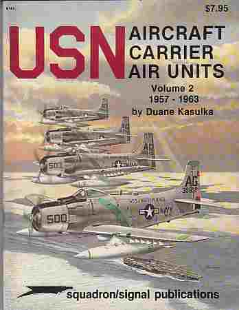 Image for USN Aircraft Carrier Air Units, Volume 2  1957-1963 - Specials series