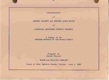 WOOD, THANE ALLISON - Descendants of Samuel Gilbert and Amanda Wood, Bonsack, (Ronanoke County) Virginia