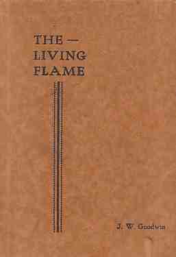 GOODWIN, J.W. - The Living Flame