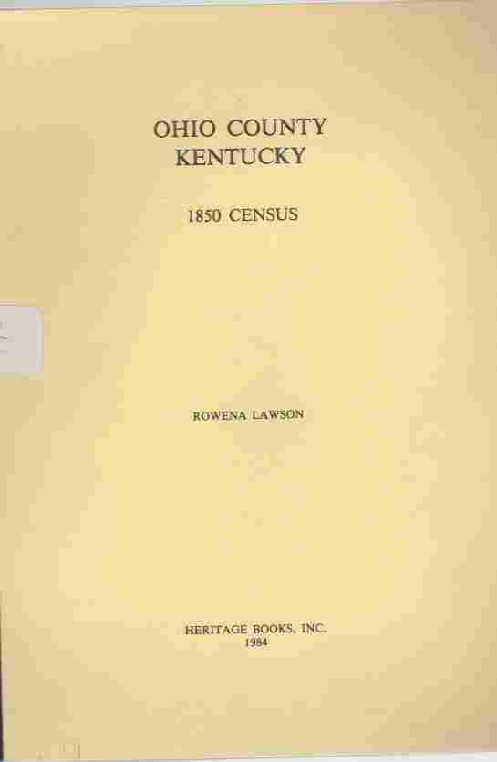 WEST-CENTRAL KENTUCKY FAMILY RESEARCH ASSOCIATION - Ohio County, Kentucky 1850 Census