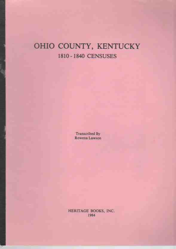 NO AUTHOR LISTED - Ohio County, Kentucky 1810-1840 Censuses