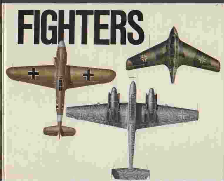 WINDROW, MARTIN C. &  KEITH BROOMFIELD &  RONALD PERCY &  ARTHUR STURGESS &  TERENCE HADLER &  THOMAS BRITTAIN - German Air Force Fighters of World War Two **Volume 1