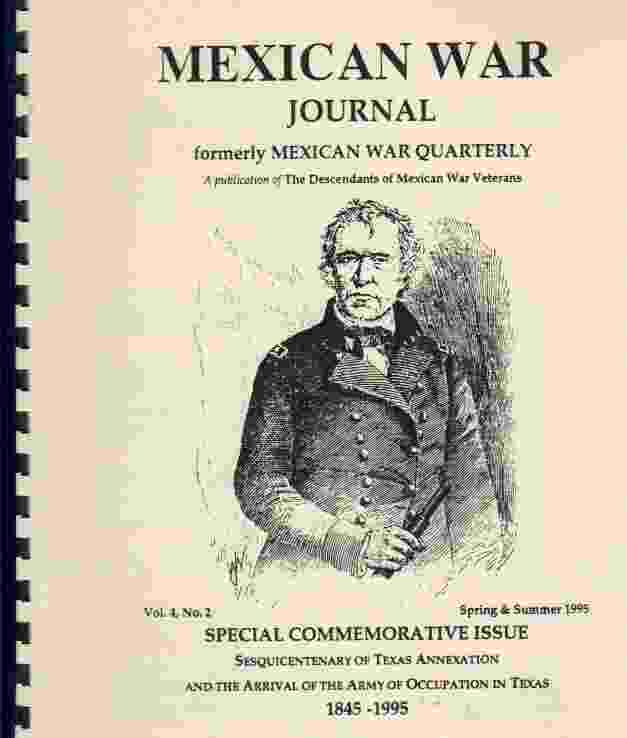 BUTLER, STEVEN R. (EDITOR) - Mexican War Journal Vol. 4, No. 2, Spring & Summer 1995