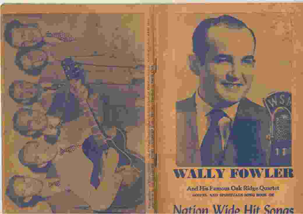 FOWLER, WALLY - Gospel and Spiritual Song Book of Nation Wide Hit Songs