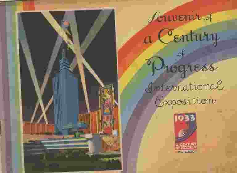 GIVEN, NO AUTHOR - Souvenir of a Century of Progress International Exposition 1933