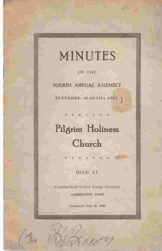 HOWELL, E. O. (DISTRICT SUPT.) - Minutes of the Fourth Annual Assembly, Tennessee-Alabama Dist. , Pilgrim Holiness Church