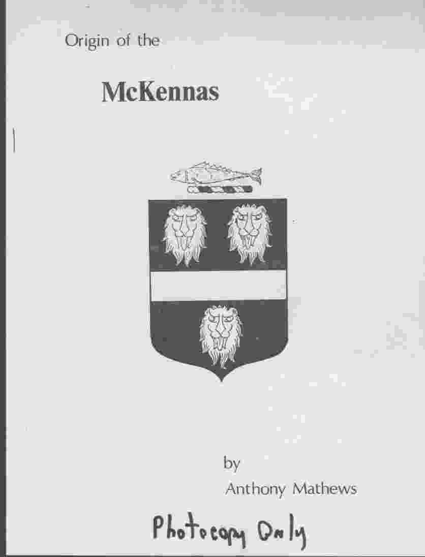 Image for Origin of the McKennas with a History of the Sept