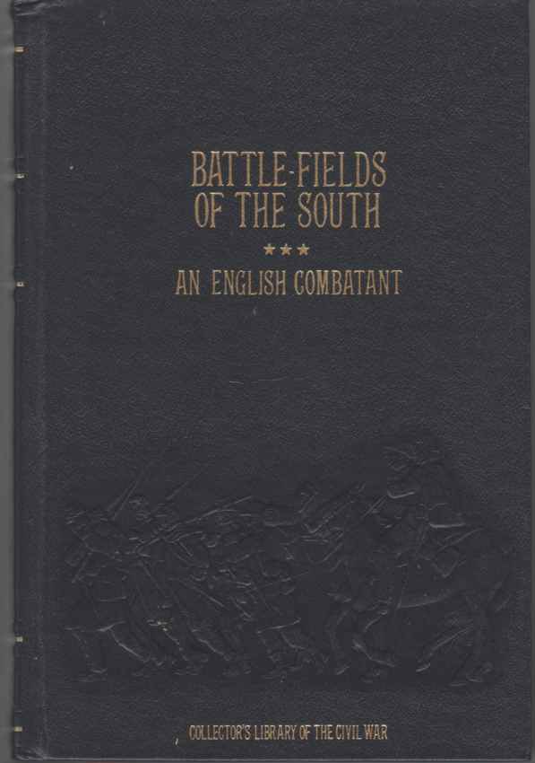 Image for Battle-Fields of the South  From Bull Run to Fredericksburgh; With Sketches of Confederate Commanders, and Gossip of the Camps