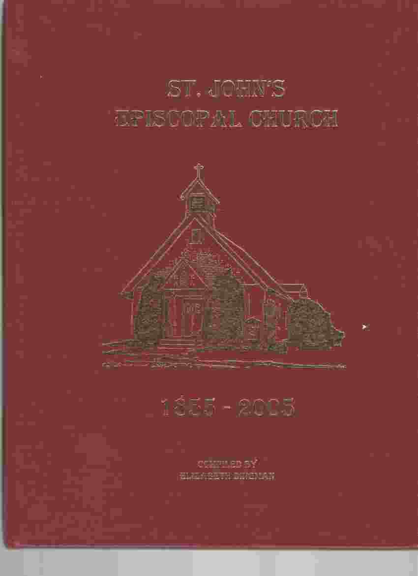 DINGMAN, ELIZABETH - St. John's Episcopal Church 1855-2005