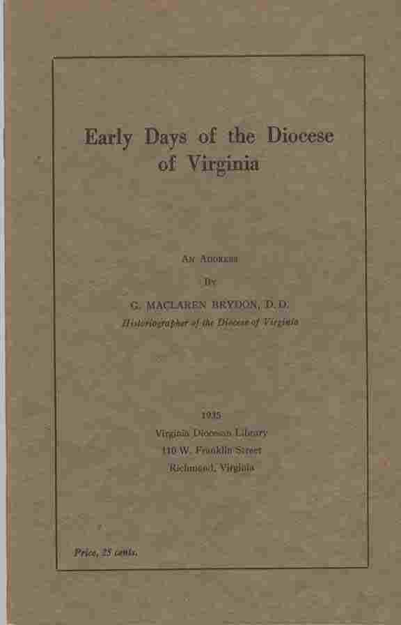BRYDON, G. MACLAREN - Early Days of the Diocese of Virginia