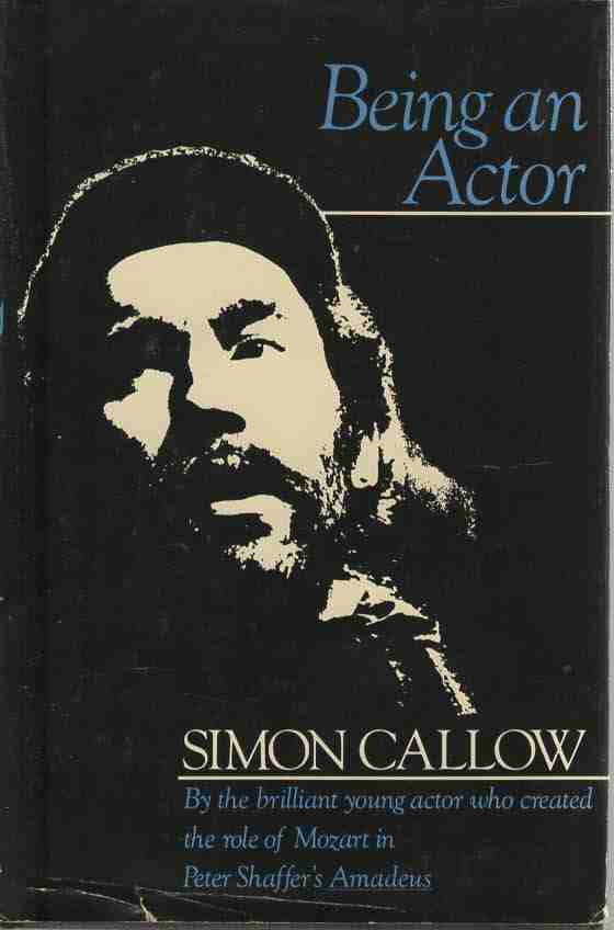 CALLOW, SIMON - Being an Actor