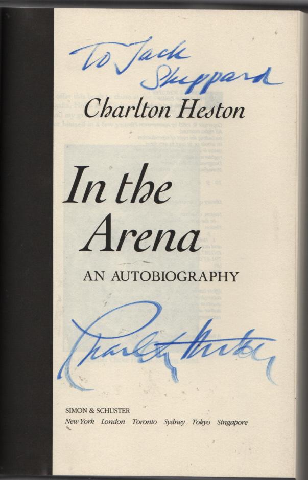 HESTON, CHARLTON - In the Arena an Autobiography (Author Signed)