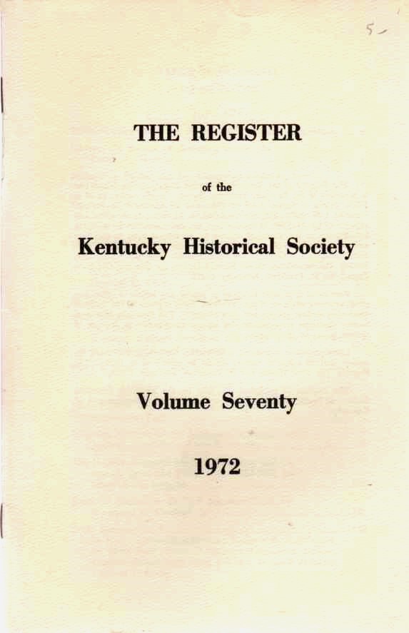 KENTUCKY - Index,the Register of the Kentucky Historical Society, Vol 70, 1972 Indexes