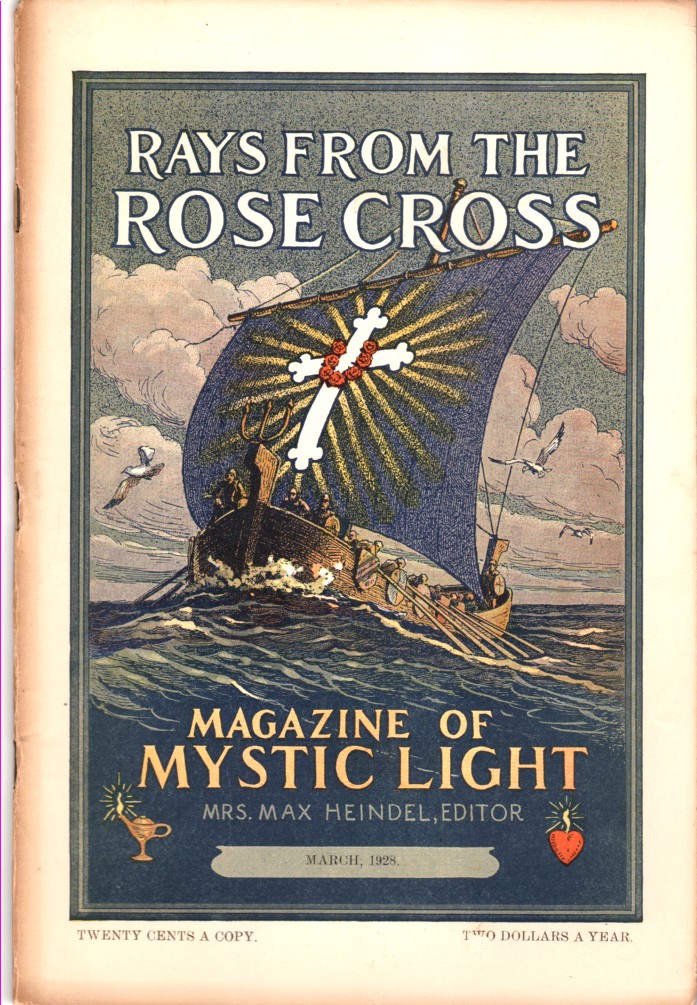 Image for Rays from the Rose Cross; a Magazine of Mystic Light  , March 1928, Vol. 20, No. 3