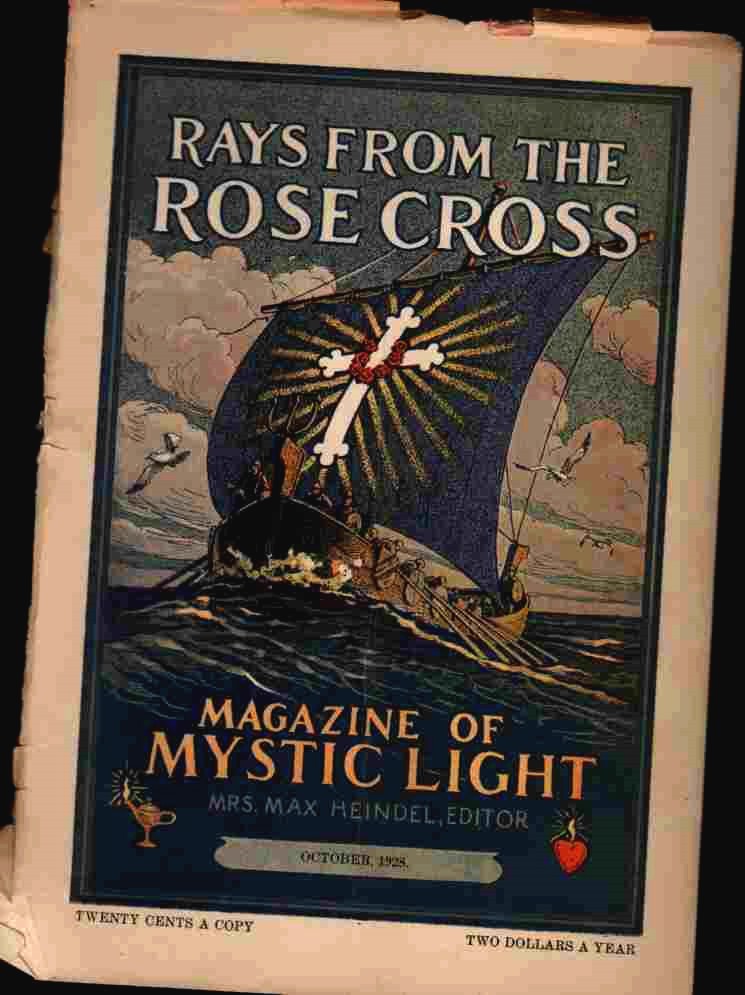 Image for Rays from the Rose Cross; a Magazine of Mystic Light, October  1928, Vol. 20, No. 10