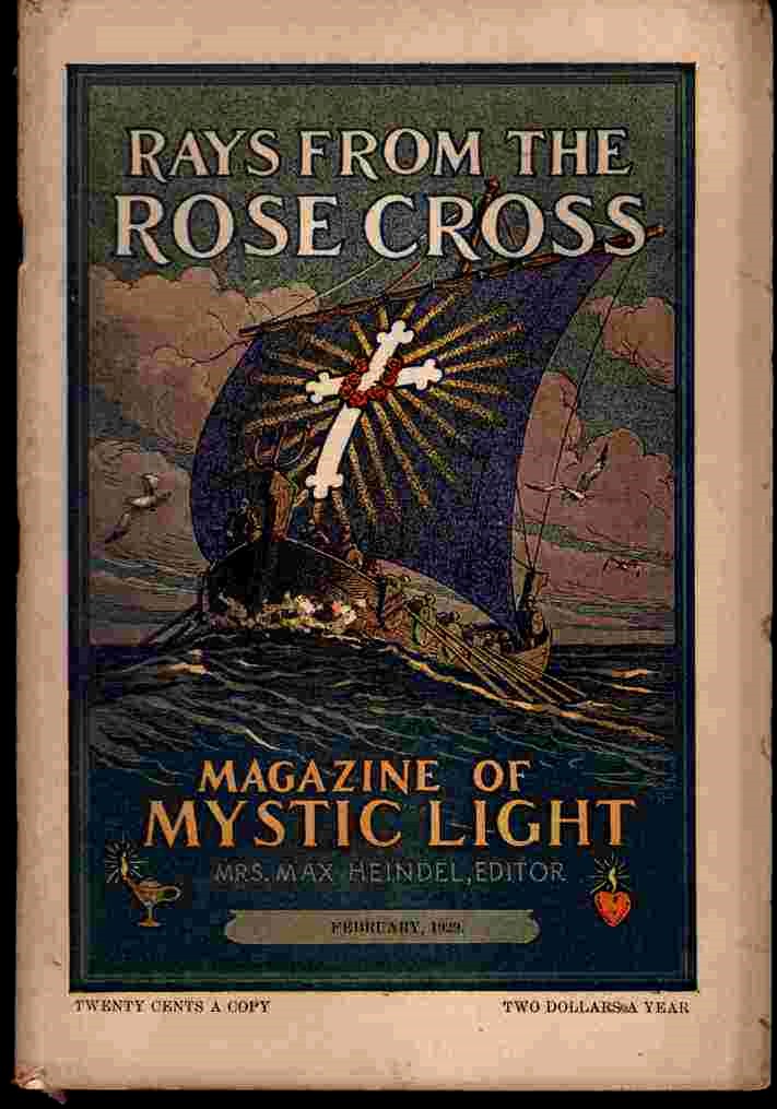 Image for Rays from the Rose Cross; a Magazine of Mystic Light, February 1929, Vol. 21, No. 2