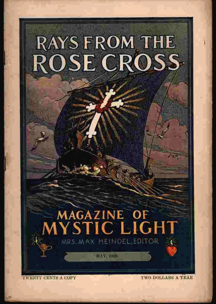 Image for Rays from the Rose Cross; a Magazine of Mystic Light, May 1929, Vol. 21, No. 5