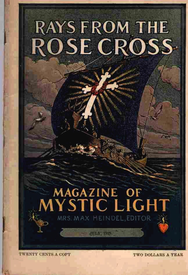 Image for Rays from the Rose Cross; a Magazine of Mystic Light, July 1929, Vol. 21, No. 7