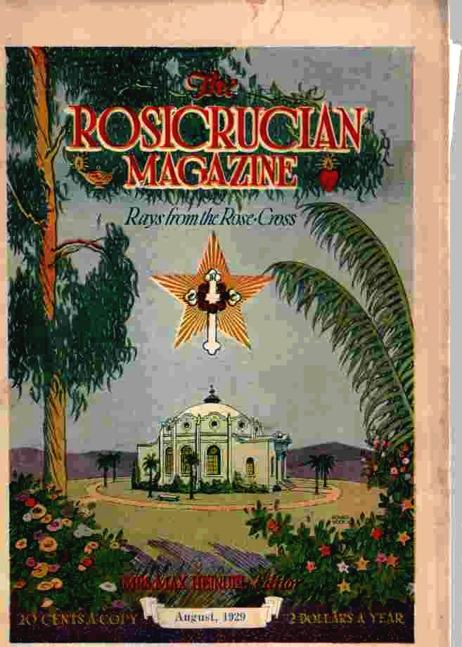 Image for The Rosicrucian Magazine, Rays from the Rose Cross, August 1929, Vol. 21, No. 8 A Monthly Magazine of Mystic Light