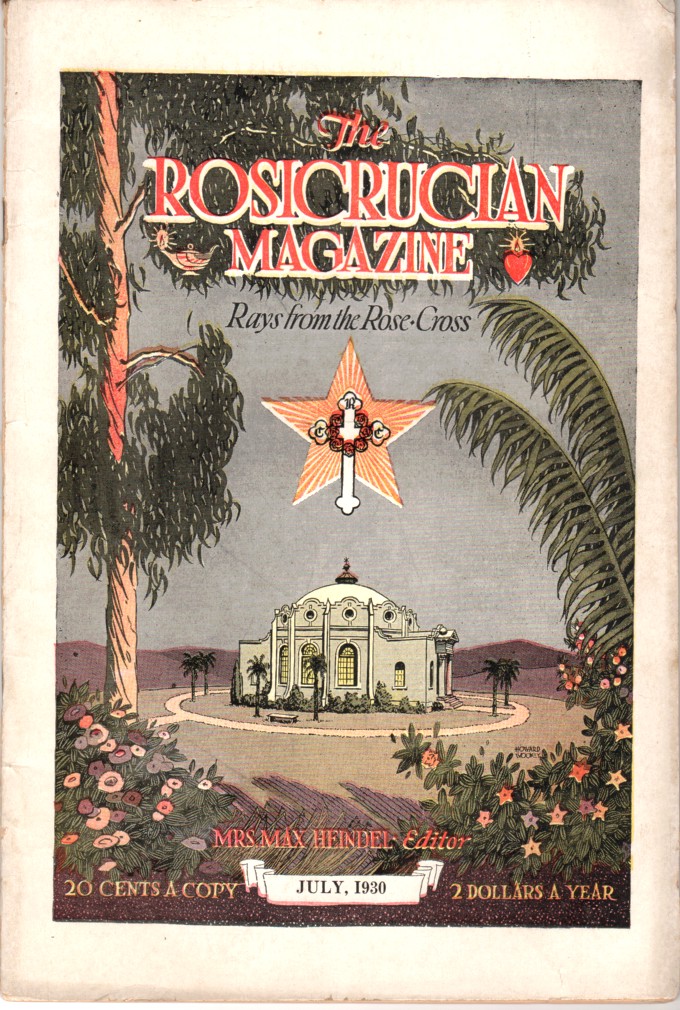 Image for The Rosicrucian Magazine, Rays from the Rose Cross, July 1930, Vol. 22, No. 7 A Monthly Magazine of Mystic Light