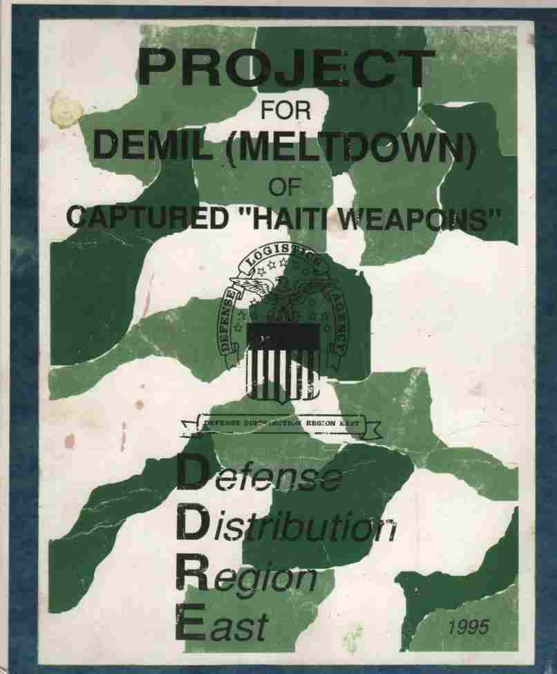NO AUTHOR - Project for Demil (Meltdown) of Captured 