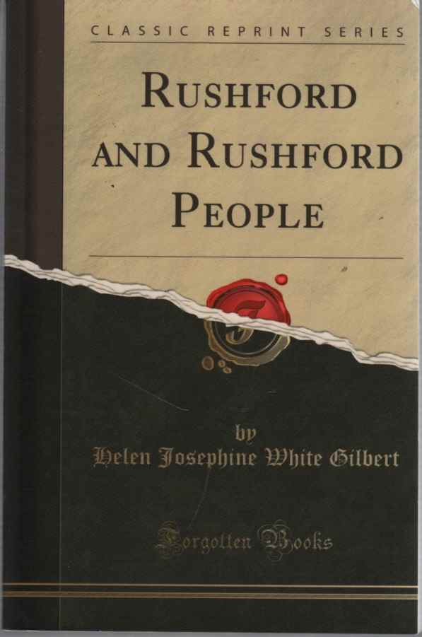 GILBERT, HELEN JOSEPHINE WHITE - Rushford and Rushford People