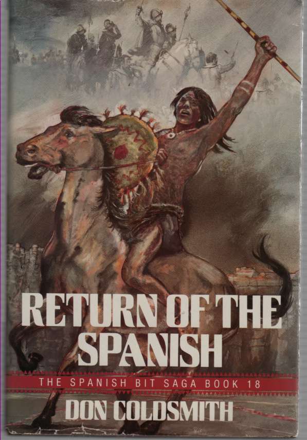 COLDSMITH, DON - Return of the Spanish
