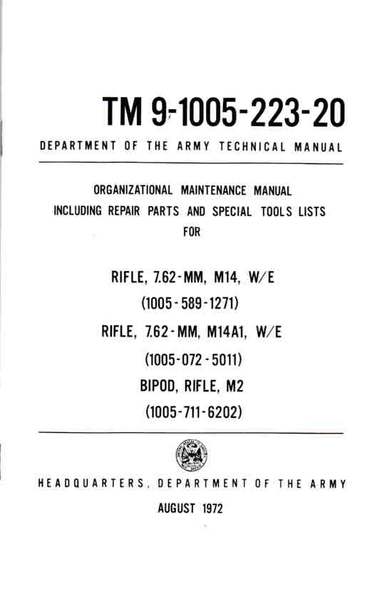 Image for U. S. Army M14, A1 7.62 Mm Rifle Maintenance Manual Tm 9-1005-223-20