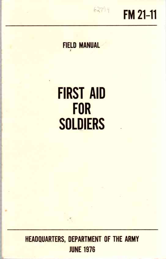 Image for Field Manual, First Aid for Soldiers, FM 21-11