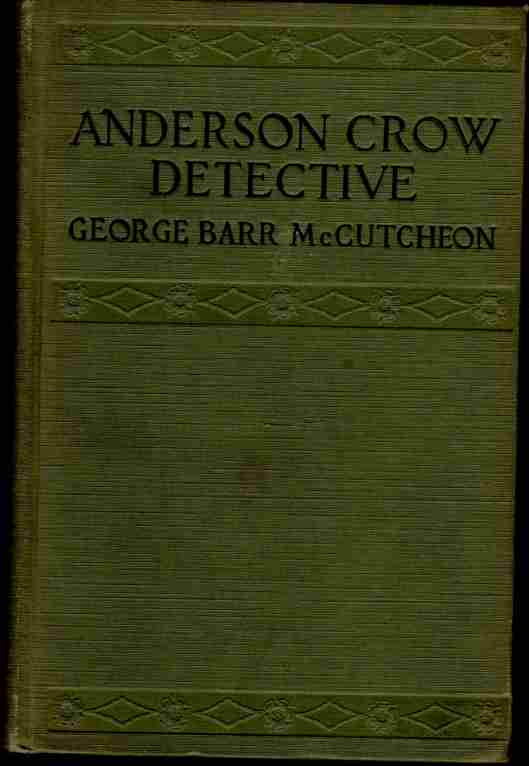MCCUTCHEON, GEORGE BARR - Anderson Crow Detective