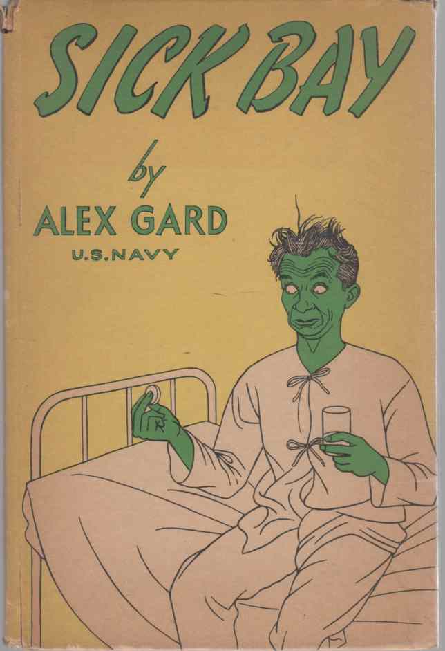 GARD, ALEX - Sick Bay,