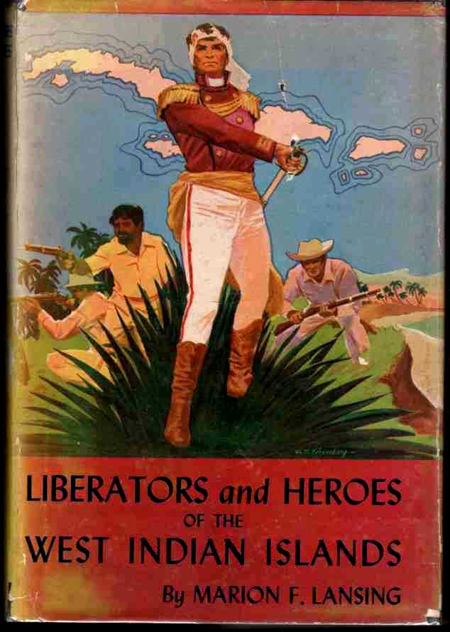 Image for Liberators and Heroes of the West Indian Islands