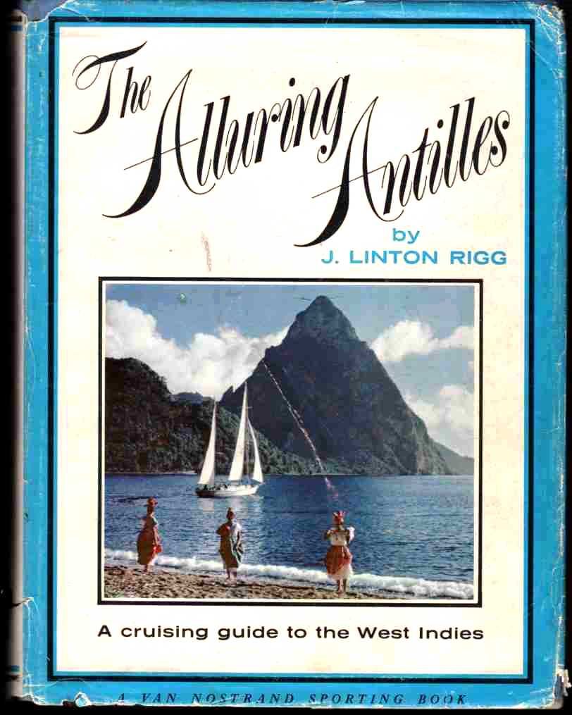Image for The Alluring Antilles: A Cruising Guide to the West Indies