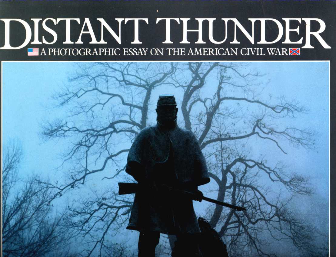 Image for Distant Thunder, A Photographic Essay on the American Civil War