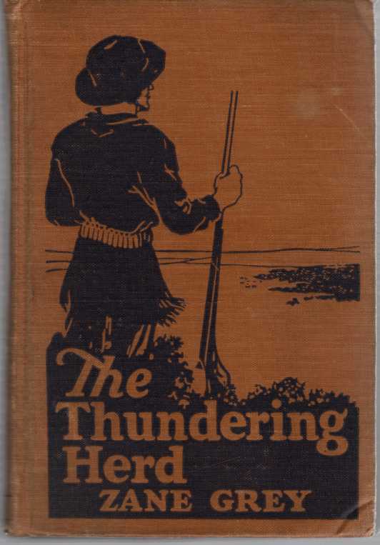 GREY, ZANE - Thundering Herd 1st Edition